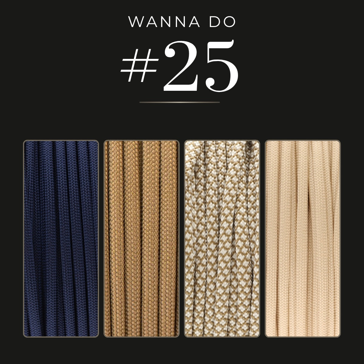 WANNA DO 25