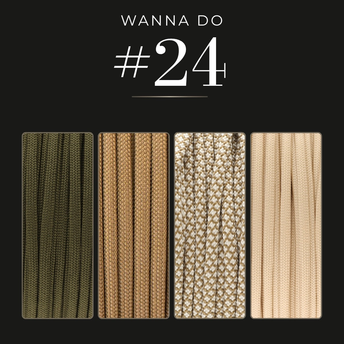 WANNA DO 24