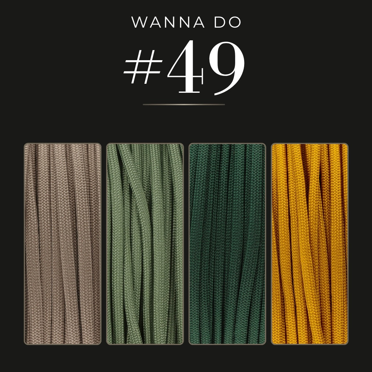 WANNA DO 49
