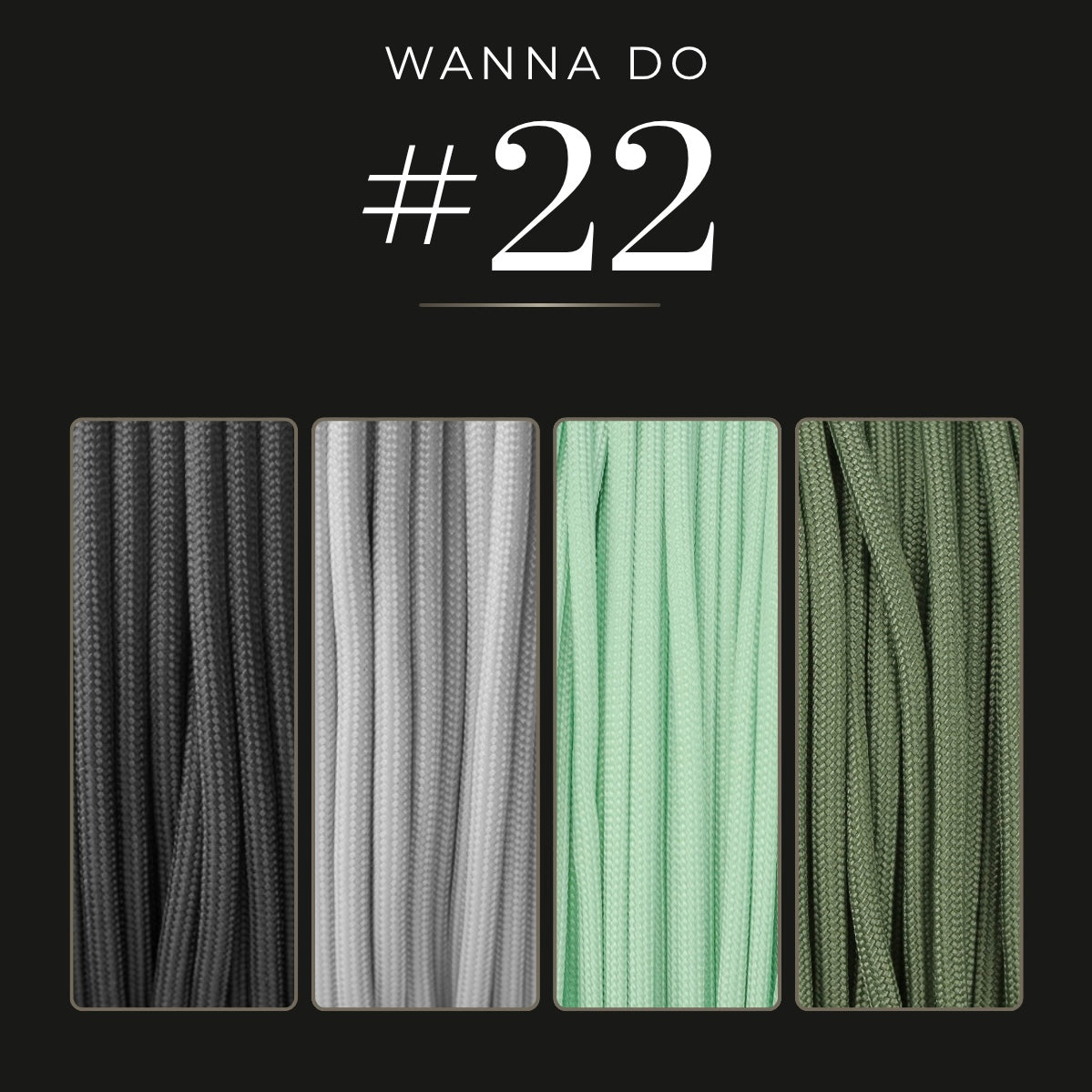 WANNA DO 22